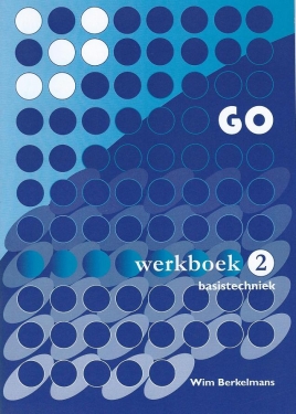 Go werkboek 2 (Basistechniek), Berkelmans